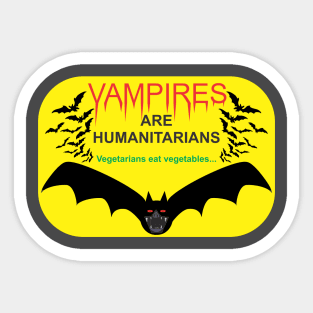 Vampire Humanitarians Sticker